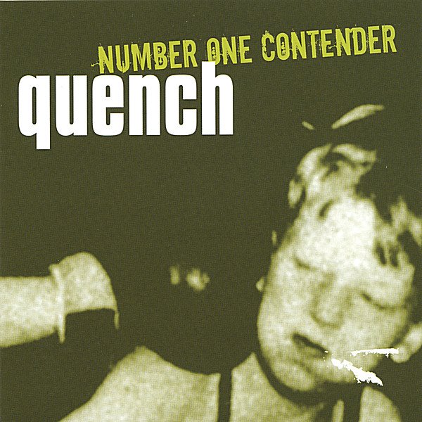 [quench-Number+One+Contender.jpg]