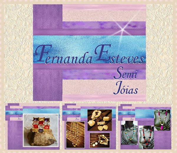 "FERNANDA ESTEVES - SEMI JÓIAS"