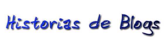 Historias De Blogs