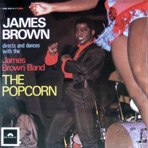 James Brown The Popcorn