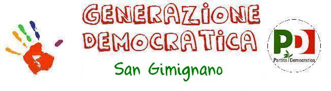 Generazione Democratica - San Gimignano