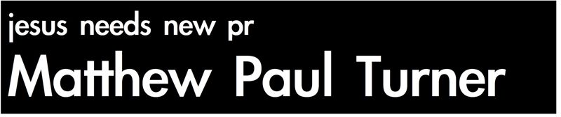 Jesus Needs New PR--Author Matthew Paul Turner