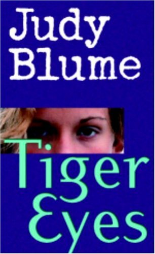 tiger eyes judy blume book summary tiger eyes judy blume book summary