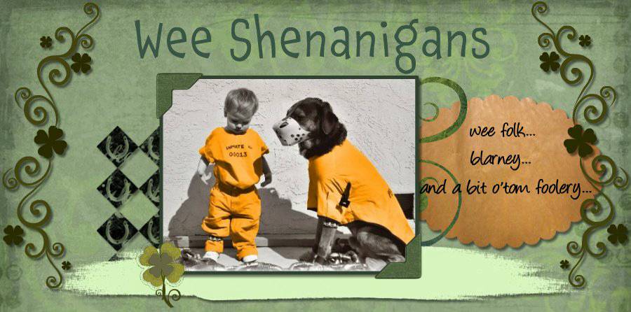 Wee Shenanigans