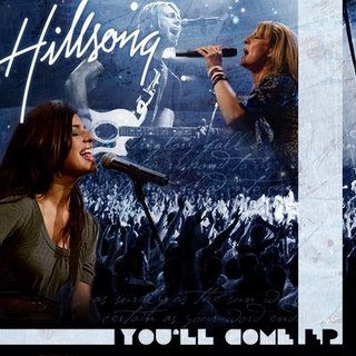 [Hillsong+-+You'll+Come.jpg]