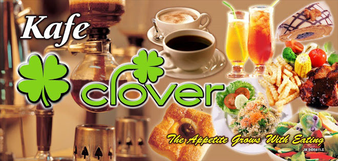 Clover Cafe the Appetite Grows With Eating