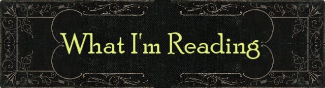 What I'm Reading