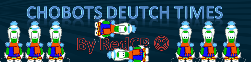 Chobots Deutchs Times