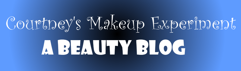 Courtney's Makeup Experiment: A Beauty Blog
