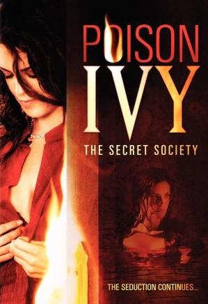 Poison Ivy: The Secret Society poison ivy movie actress. Poison Ivy: The Secret Society