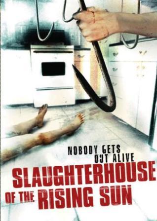 Slaughterhouse of the Rising Sun movie