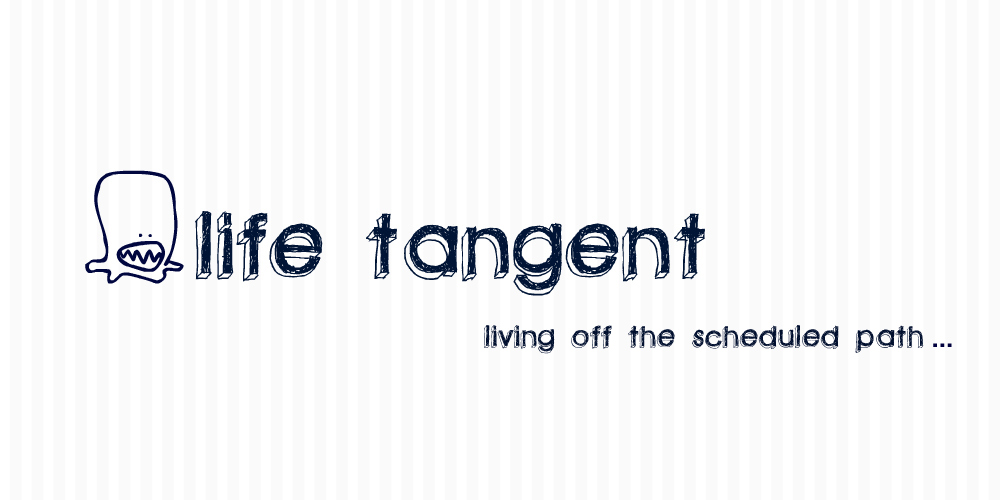 Life Tangent
