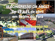 VEJA A COBERTURA DO III CONGRESSO DA ABGLT AQUI!