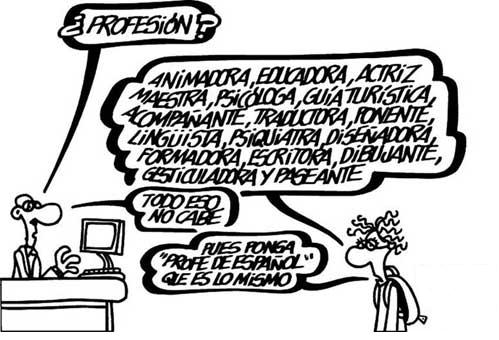 ¿De profesión.....?