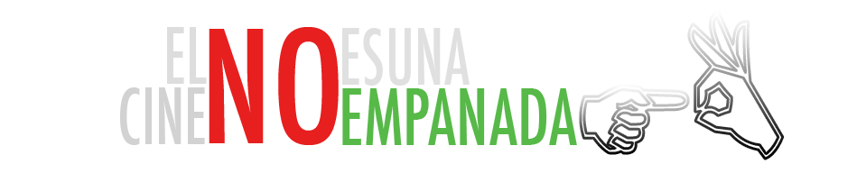 El Cine No Es Una Empanada
