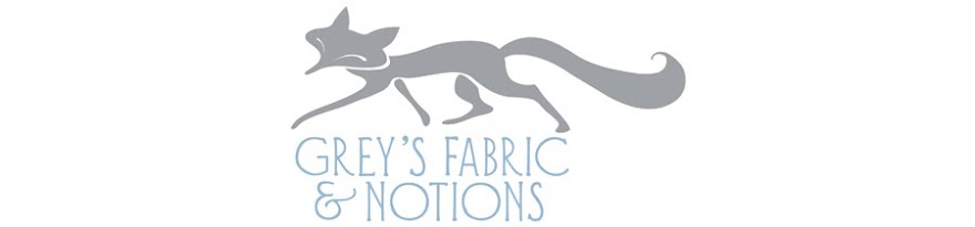 Grey's Fabric and Notions
