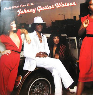 Johnny+Guitar+Watson+-+That%27s+What+Time+It+Is.jpeg