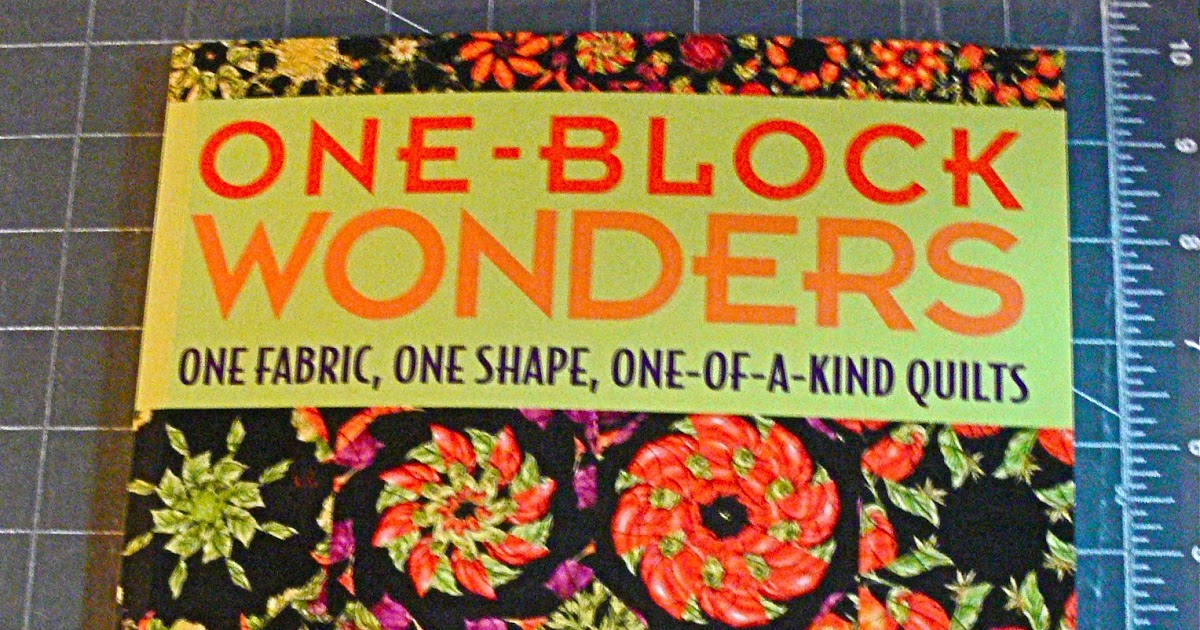 ABB Quilts OneBlock Wonder Getting started