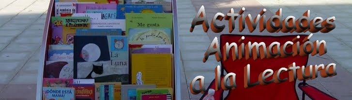 ACTIVIDADES ANIMACIÓN LECTURA