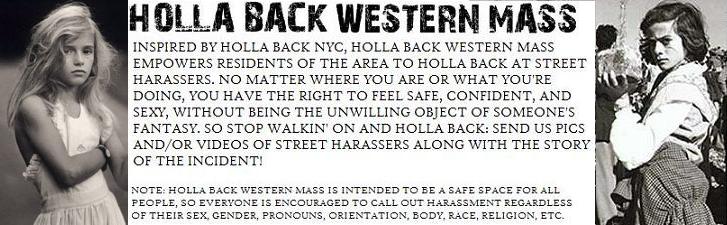 HOLLA BACK WESTERN MASS