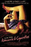 Romances and Cigarettes (2005)