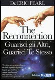 The reconnection - Eric Pearl (benessere personale)