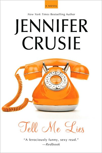 Jennifer Crusie – Laži me Tell+Me+Lies