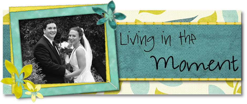 Living in the Moment