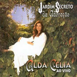 [Alda+Celia+-+Jardim+Secreto+da+Adoracao+-+2003.jpg]