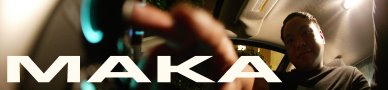 The Life & Love of...  MAKA