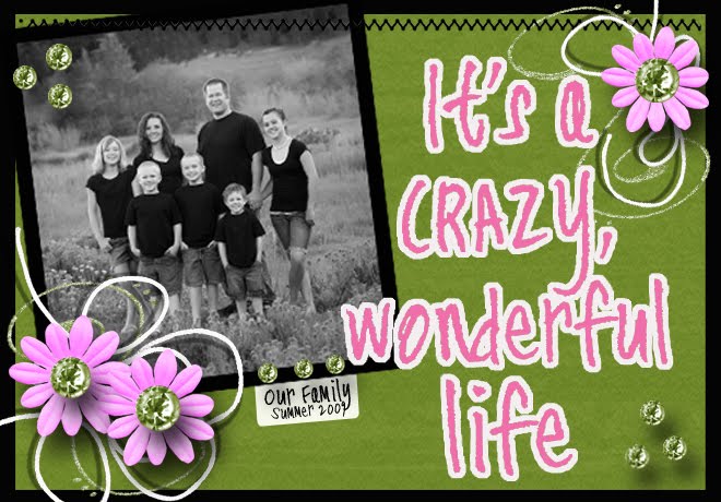 It's a Crazy Wonderful Life!