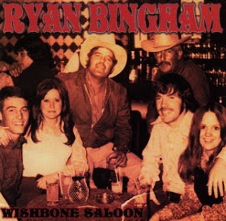 Ryan Bingham - Wishbone Saloon (2004)