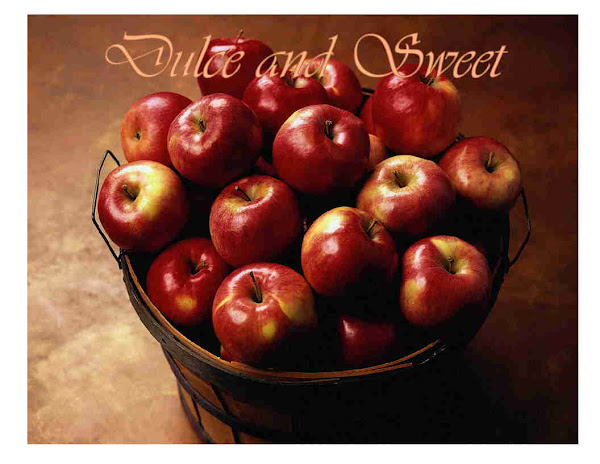 DULCE and SWEET