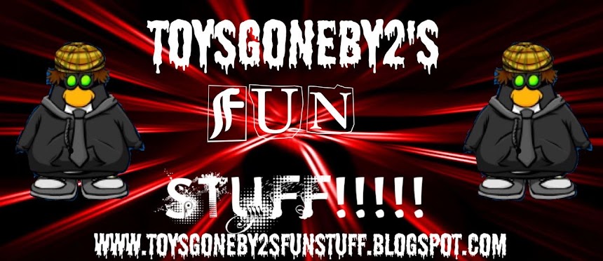 Toysgoneby2's FUN STUFF!