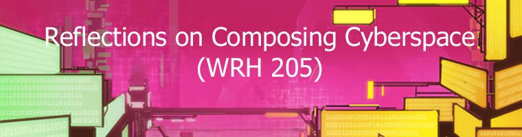 Reflections on Composing Cyberspace