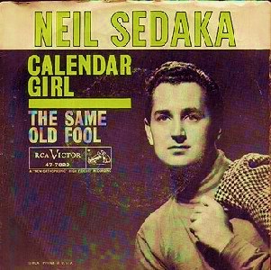 Neil Sedaka Calendar Girl on The Song Calendar Girl By Neil Sedaka Belle Informed Me