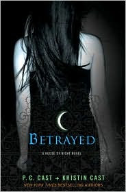 Review: Betrayed by P.C. and Kristin Cast.