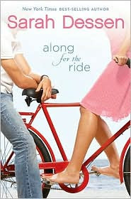 Review: Along for the Ride by Sara Dessen.