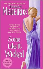 Book Watch: Some Like It Wicked by Teresa Medeiros