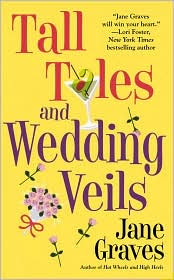 Review: Tall Tales and Wedding Veils by Jane Graves.
