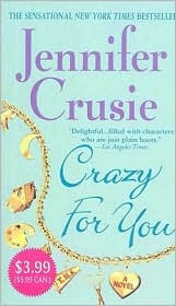Review: Crazy for You by Jennifer Crusie.