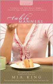 Book Watch: Table Manners by Mia King.