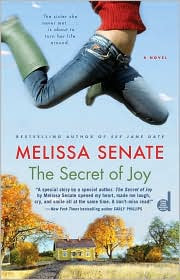 Review and Giveaway: The Secret of Joy by Melissa Senate.