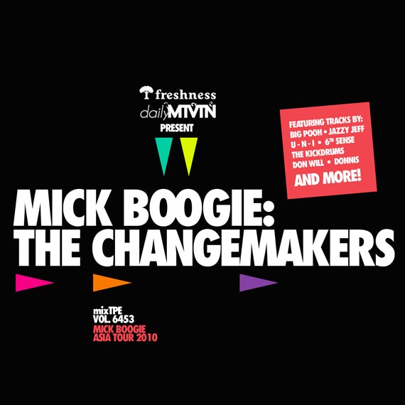 The Changemakers Mixtape – Mick Boogie and Friends (Download)