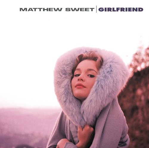 ¿Qué estáis escuchando ahora? - Página 8 Matthew+Sweet+(1991)+Girlfriend