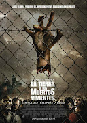 En el 2004 también se realizaron dos películas de Zombies importantes que . (la tierra de los muertos vivientes)