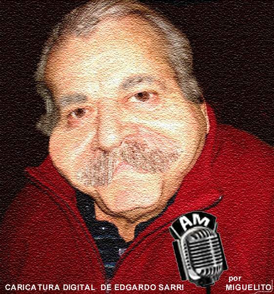 CARICATURA DIGITAL DE EDGARDO SARRI - PRODUCTOR Y CONDUCTOR DEL PROGRAMA RADIAL "DARSE TIEMPO"