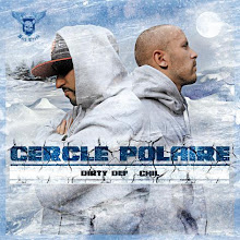 New Album "CERCLE POLAIRE"  by CHIL and DIRTY DEF (with chil,Diem Delam,Lyrical kay,and more)
