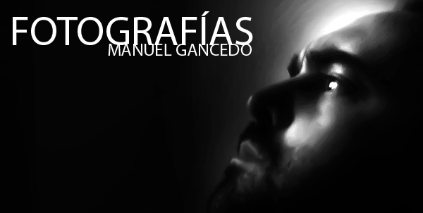 FOTOGRAFÍAS DE MANUEL GANCEDO