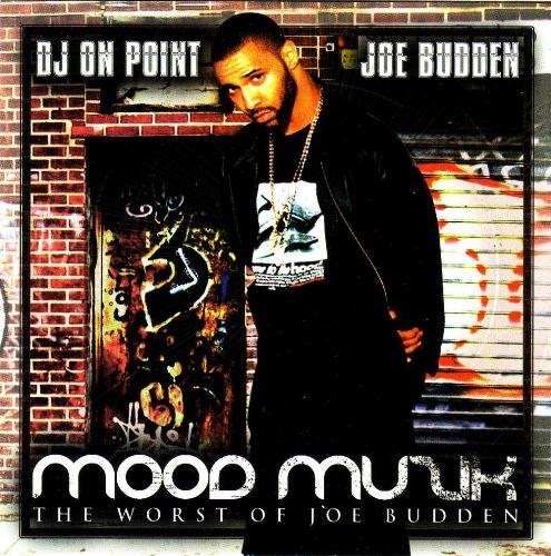 Just Slaughter Joe Budden Mood Muzik The Worse Of Joe